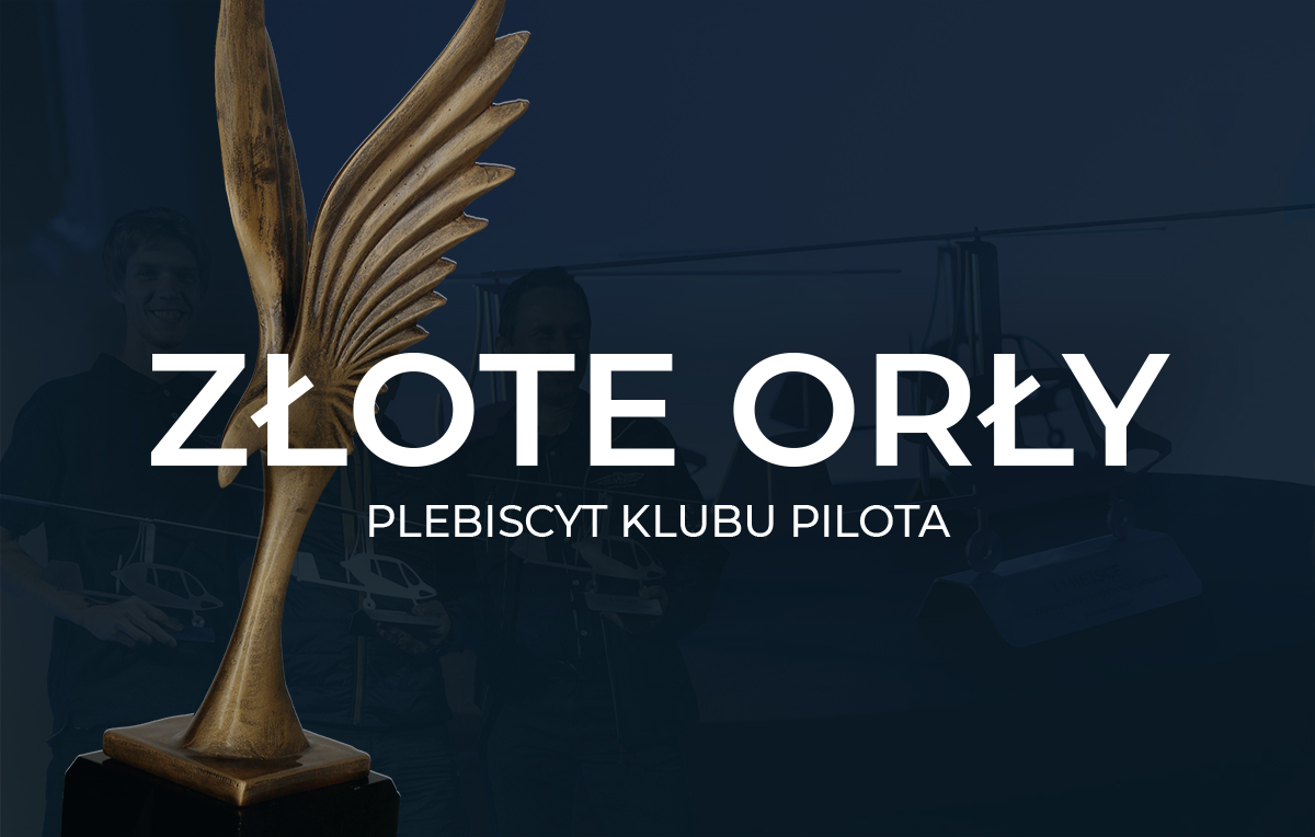 ZŁOTE ORŁY // Plebiscyt Klubu Pilota